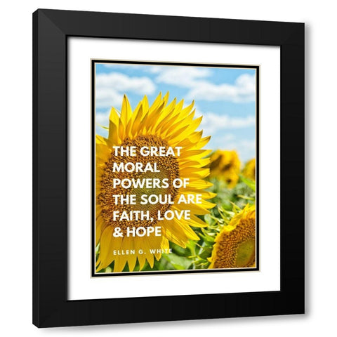 Ellen G. White Quote: Great Moral Powers Black Modern Wood Framed Art Print with Double Matting by ArtsyQuotes