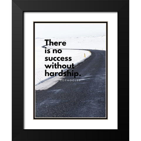 Sophocles Quote: Hardship Black Modern Wood Framed Art Print with Double Matting by ArtsyQuotes