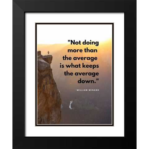 William Winans Quote: Never Say Again Black Modern Wood Framed Art Print with Double Matting by ArtsyQuotes