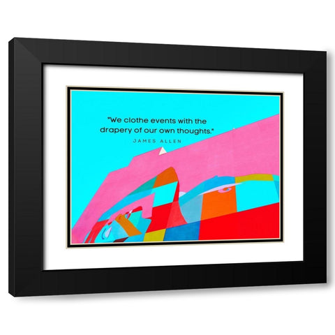 James Allen Quote: Our Thoughts Black Modern Wood Framed Art Print with Double Matting by ArtsyQuotes