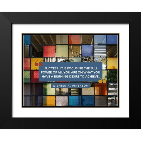 Wilfred A. Peterson Quote: Success Black Modern Wood Framed Art Print with Double Matting by ArtsyQuotes