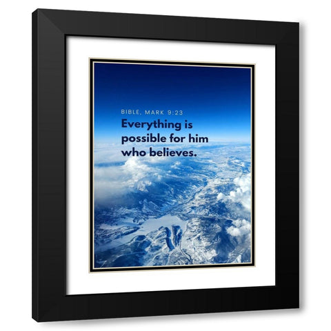 Bible Verse Quote Mark 9:23 Black Modern Wood Framed Art Print with Double Matting by ArtsyQuotes