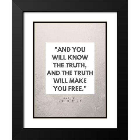 Bible Verse Quote John 8:32 Black Modern Wood Framed Art Print with Double Matting by ArtsyQuotes