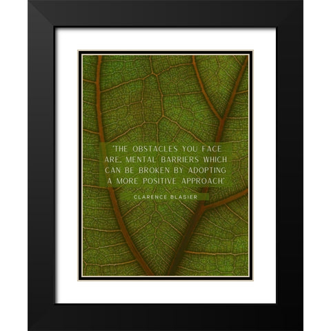 Clarence Blasier Quote: Obstacles Black Modern Wood Framed Art Print with Double Matting by ArtsyQuotes