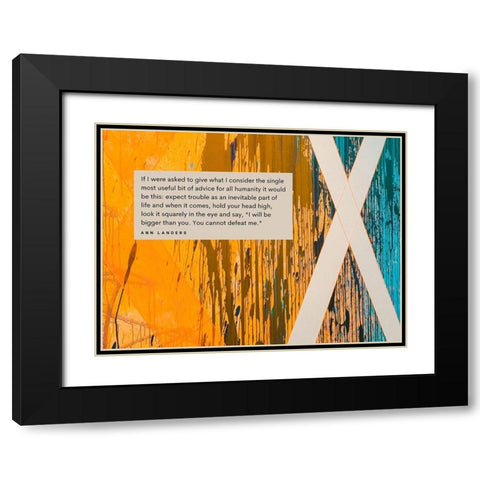 Ann Landers Quote: Expect Trouble Black Modern Wood Framed Art Print with Double Matting by ArtsyQuotes