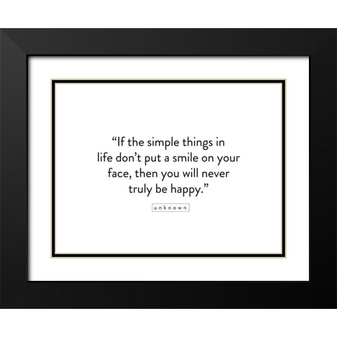 Artsy Quotes Quote: Truly Be Happy Black Modern Wood Framed Art Print with Double Matting by ArtsyQuotes