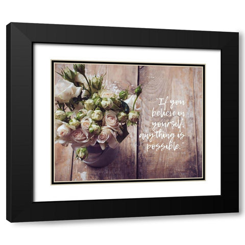 Artsy Quotes Quote: Believe in Yourself Black Modern Wood Framed Art Print with Double Matting by ArtsyQuotes