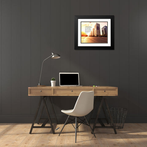 John Lewis Quote: You Cannot Give Up Black Modern Wood Framed Art Print with Double Matting by ArtsyQuotes