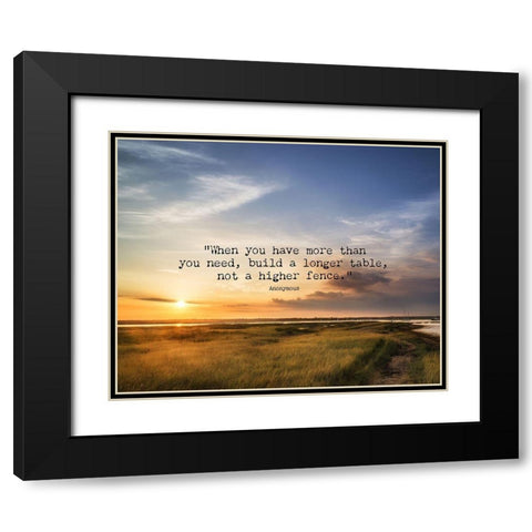 Artsy Quotes Quote: Build a Longer Table Black Modern Wood Framed Art Print with Double Matting by ArtsyQuotes