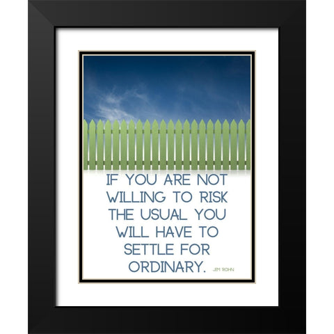 Jim Rohn Quote: Risk the Usual Black Modern Wood Framed Art Print with Double Matting by ArtsyQuotes