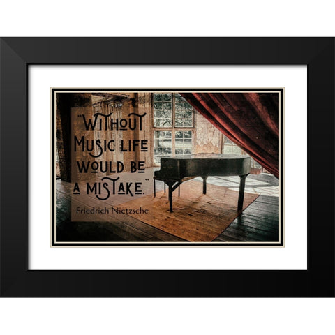 Friedrich Nietzsche Quote: Without Music Black Modern Wood Framed Art Print with Double Matting by ArtsyQuotes