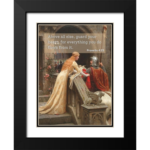 Bible Verse Quote Proverbs 4:23, Edmund Blair Leighton, Godspeed Black Modern Wood Framed Art Print with Double Matting by ArtsyQuotes
