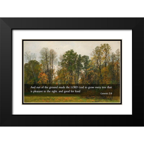 Bible Verse Quote Genesis 2:9, Ivan Shishkin - Autumn Leaves Black Modern Wood Framed Art Print with Double Matting by ArtsyQuotes