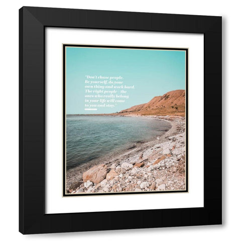 Will Smith Quote: Be Yourself Black Modern Wood Framed Art Print with Double Matting by ArtsyQuotes