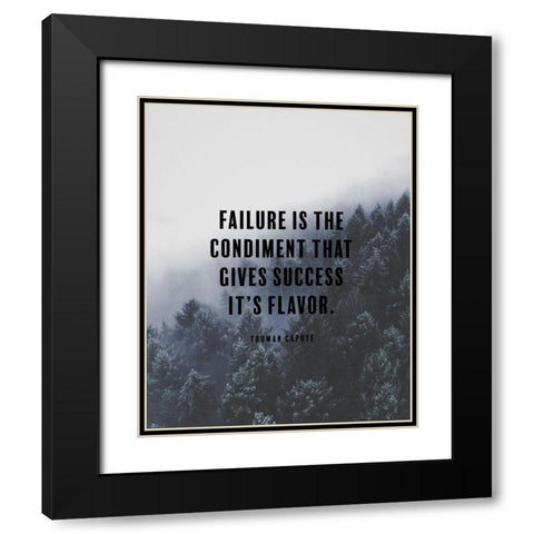 Truman Capote Quote: Gives Success Black Modern Wood Framed Art Print with Double Matting by ArtsyQuotes