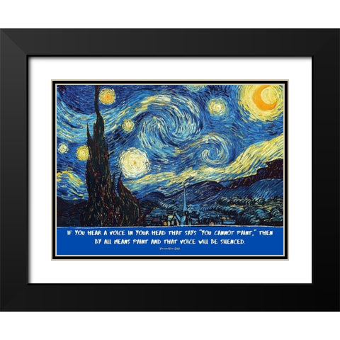 Vincent Van Gogh Quote: Voice in Your Head Black Modern Wood Framed Art Print with Double Matting by ArtsyQuotes