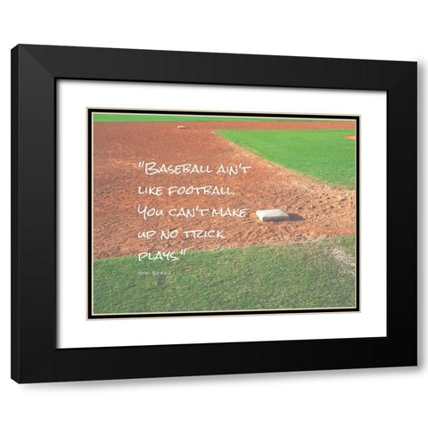 Yogi Berra Quote: No Trick Plays Black Modern Wood Framed Art Print with Double Matting by ArtsyQuotes