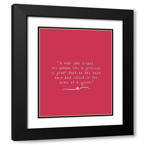 ArtsyQuotes Quote: Arms of a Queen Black Modern Wood Framed Art Print with Double Matting by ArtsyQuotes
