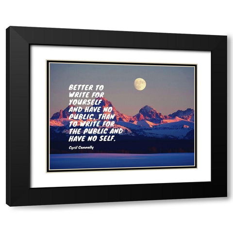 Cyril Connolly Quote: Have No Self Black Modern Wood Framed Art Print with Double Matting by ArtsyQuotes