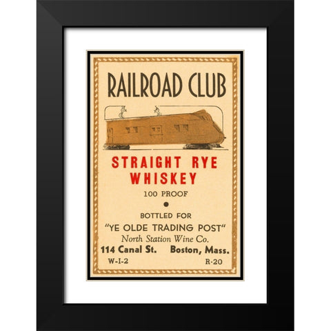 Railroad Club Straight Rye Whiskey Black Modern Wood Framed Art Print with Double Matting by Vintage Booze Labels