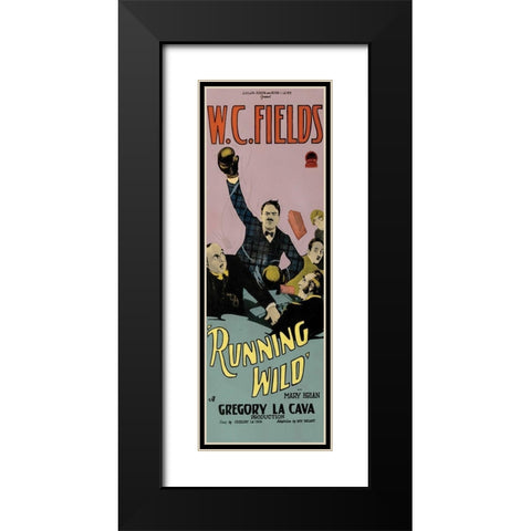 Movie Poster: W.C. Fields - Running Wild Black Modern Wood Framed Art Print with Double Matting by Unknown 20th Century American Illustrator