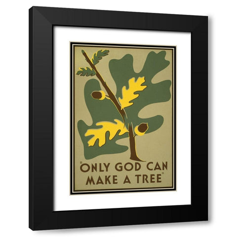 Only God Can Make a Tree, 1938 Black Modern Wood Framed Art Print with Double Matting by Clough, Stanley Thomas