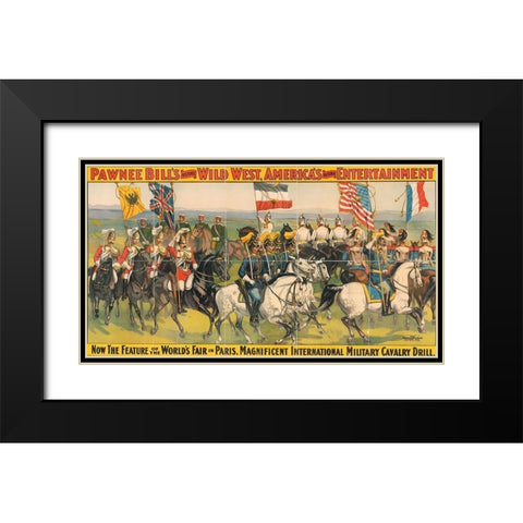 Magnificent international military calvary drill Black Modern Wood Framed Art Print with Double Matting by Pawnee Bills Wild West Show Poster