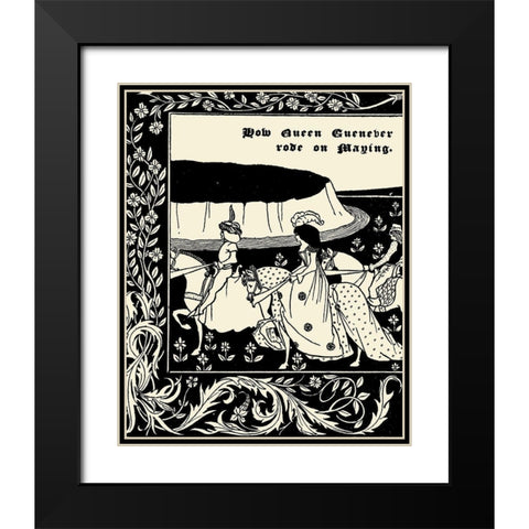 Morte DArthur 1893 - How Queen Guenever Rode Black Modern Wood Framed Art Print with Double Matting by Beardsley, Aubrey