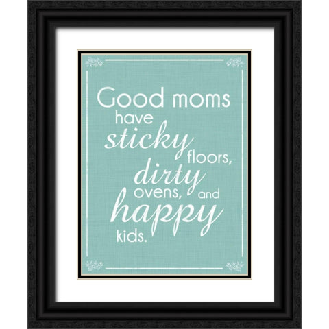 Good Moms Aqua Black Ornate Wood Framed Art Print with Double Matting by Gibbons, Lauren