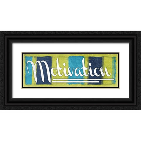 Motivation Black Ornate Wood Framed Art Print with Double Matting by Grey, Jace