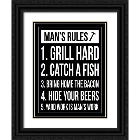 Mans rules Black Ornate Wood Framed Art Print with Double Matting by Grey, Jace