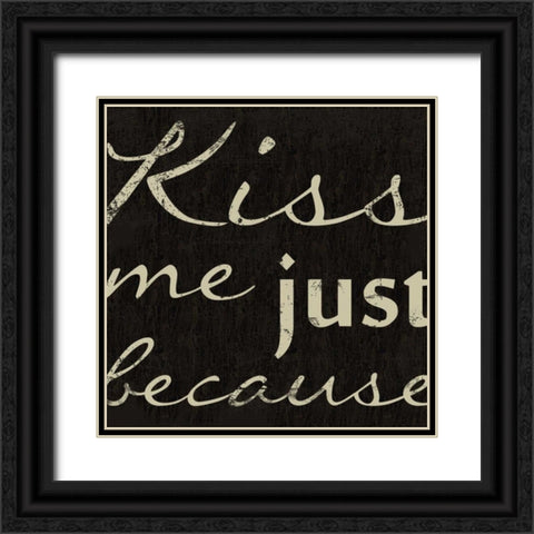 KISS ME Black Ornate Wood Framed Art Print with Double Matting by Greene, Taylor