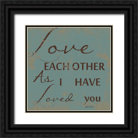 LOVE EACH OTHER Black Ornate Wood Framed Art Print with Double Matting by Greene, Taylor