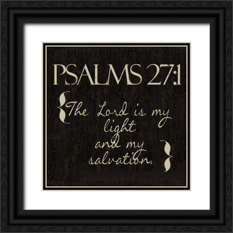Psalms 27-1 Black Ornate Wood Framed Art Print with Double Matting by Greene, Taylor