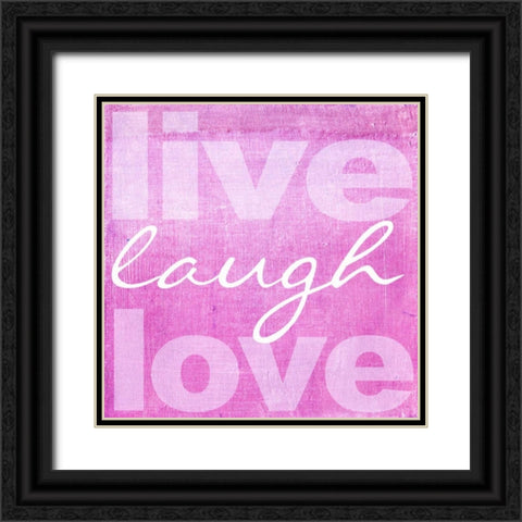 LIVE LAUGH LOVE PINK Black Ornate Wood Framed Art Print with Double Matting by Greene, Taylor