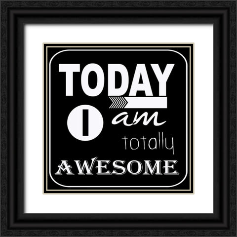 Today I Am Black Ornate Wood Framed Art Print with Double Matting by Greene, Taylor