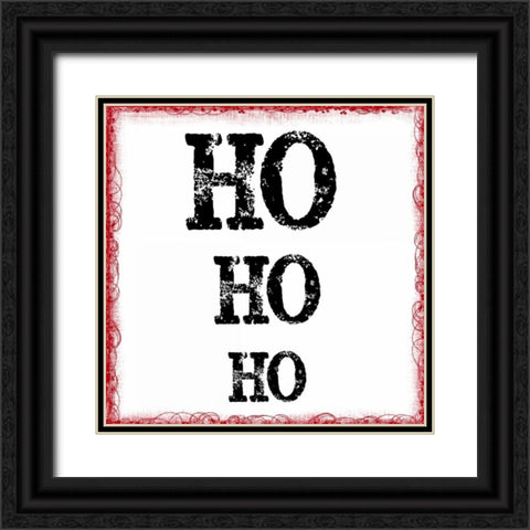 HO HO HO Black Ornate Wood Framed Art Print with Double Matting by Greene, Taylor