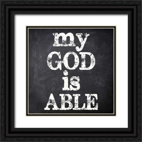 MY GOD IS ABLE Black Ornate Wood Framed Art Print with Double Matting by Greene, Taylor