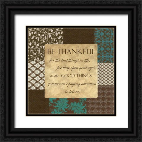 BE THANKFUL Black Ornate Wood Framed Art Print with Double Matting by Greene, Taylor