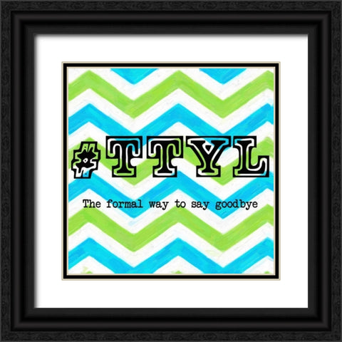 TTYL 2 Black Ornate Wood Framed Art Print with Double Matting by Greene, Taylor