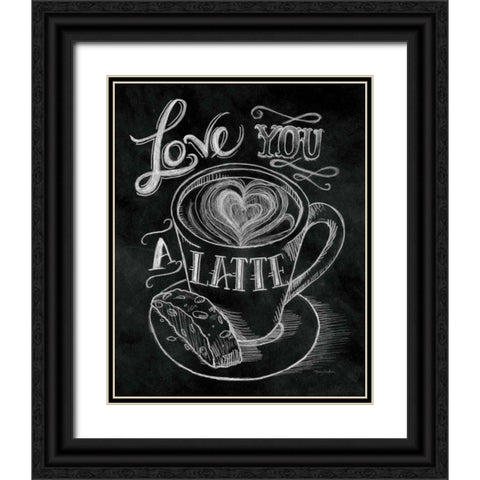 Love You a Latte No Border Black Ornate Wood Framed Art Print with Double Matting by Urban, Mary