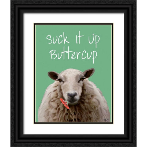 Suck It Up Buttercup Sheep Print Black Ornate Wood Framed Art Print with Double Matting by Fab Funky