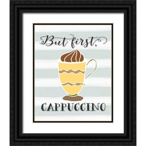 But First Cappuccino Black Ornate Wood Framed Art Print with Double Matting by Moss, Tara