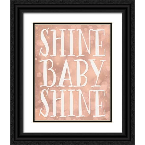 Shine Baby Shine Black Ornate Wood Framed Art Print with Double Matting by Moss, Tara