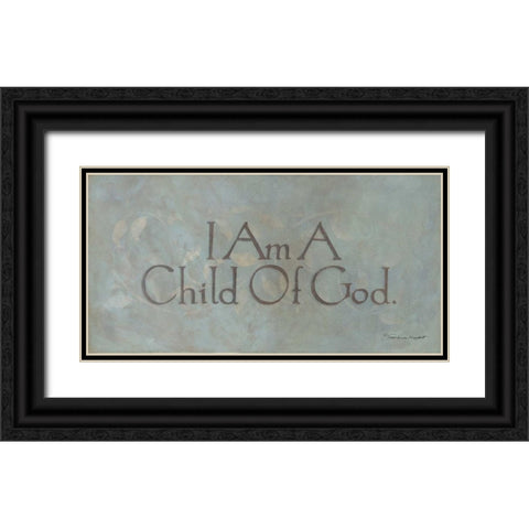I Am a Child of God Black Ornate Wood Framed Art Print with Double Matting by Marrott, Stephanie