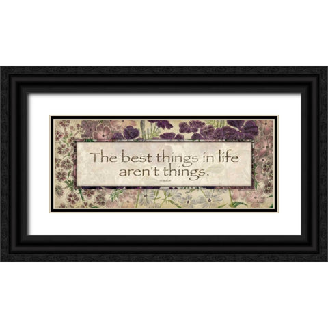 The Best Things Black Ornate Wood Framed Art Print with Double Matting by Marrott, Stephanie