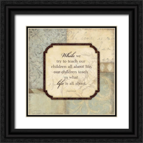 Teach Our Children Black Ornate Wood Framed Art Print with Double Matting by Marrott, Stephanie