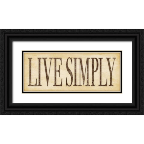 Live Simply Black Ornate Wood Framed Art Print with Double Matting by Marrott, Stephanie