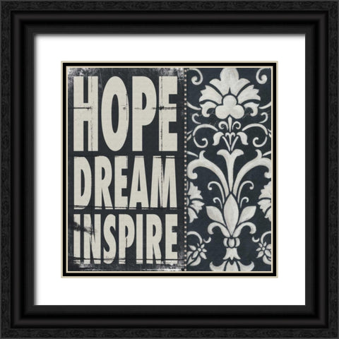 Hope Dream Inspire Black Ornate Wood Framed Art Print with Double Matting by Marrott, Stephanie