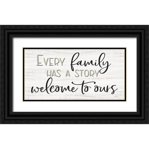 Every Family Has a Story Black Ornate Wood Framed Art Print with Double Matting by Boyer, Susie